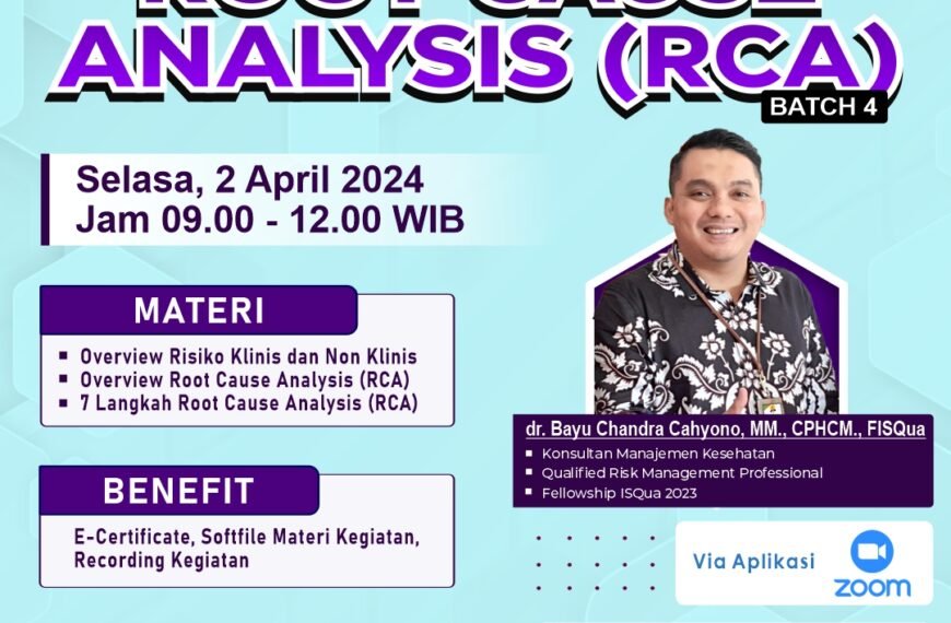 ROOT CAUSE ANALYSIS (RCA)